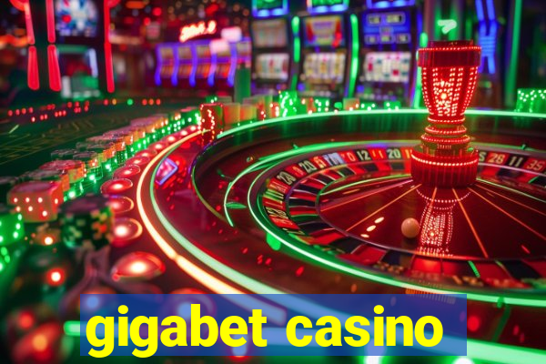 gigabet casino